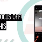 How to Turn Off Autofocus on Android and iOS